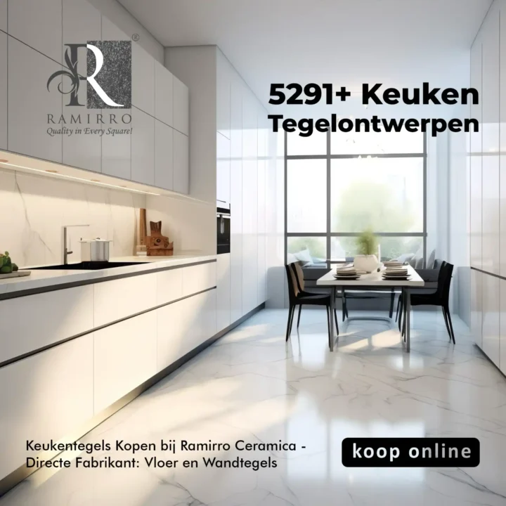 5291+ Keuken Tegelontwerpen [year] | Keukentegels Kopen bij Ramirro Ceramica - Directe Fabrikant: Vloer en Wandtegels