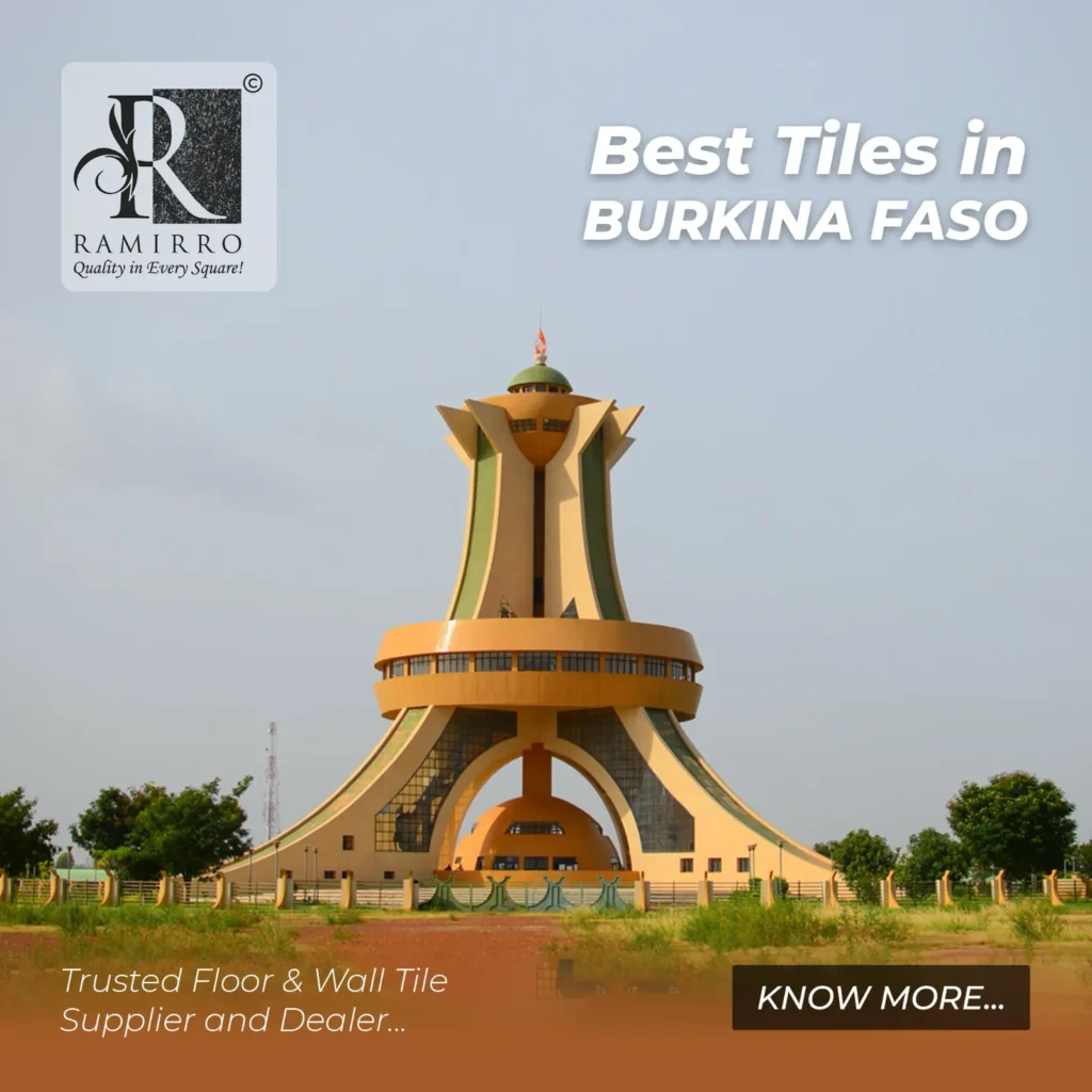 Best tiles in burkina faso