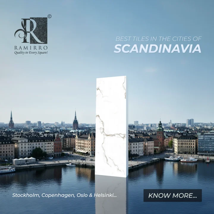 BEST TILE DESIGN IN SCANDINAVIA By Ramirro Ceramica - Best Tiles Manufacturer