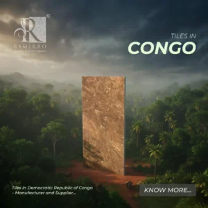 TILES IN CONGO By Ramirro Ceramica - Best Tiles Manufacturer