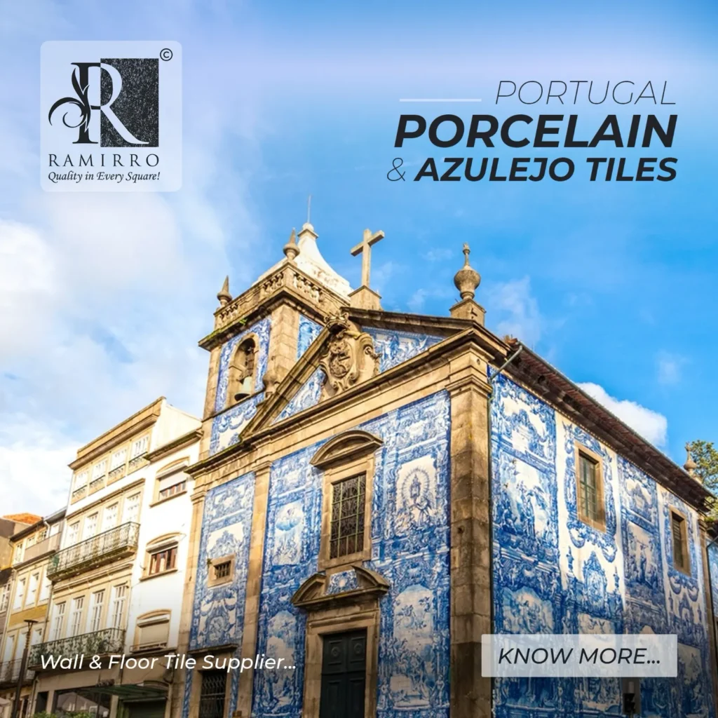 Portugal Porcelain & Azulejo Tiles | Wall & Floor Tile Supplier